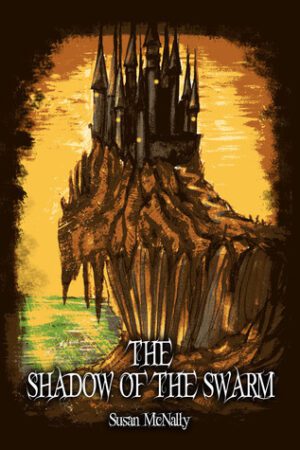 The Shadow of the Swarm (The Morrow Secrets, Book 2)